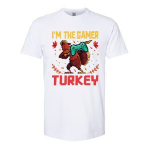 Im The Gamer Turkey Video Gaming Happy Funny Thanksgiving Gift Softstyle CVC T-Shirt