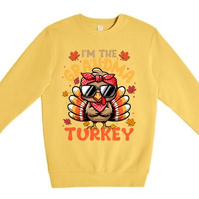 IM The Grandma Turkey Matching 2024 Family Thanksgiving Funny Gift Premium Crewneck Sweatshirt