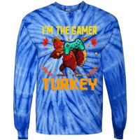 Im The Gamer Turkey Video Gaming Funny Thanksgiving Gift Tie-Dye Long Sleeve Shirt