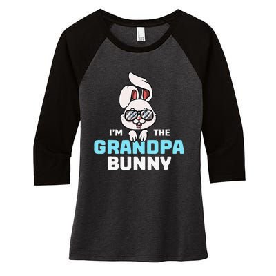 I'm The Grandpa Bunny Matching Family Easter Party Women's Tri-Blend 3/4-Sleeve Raglan Shirt