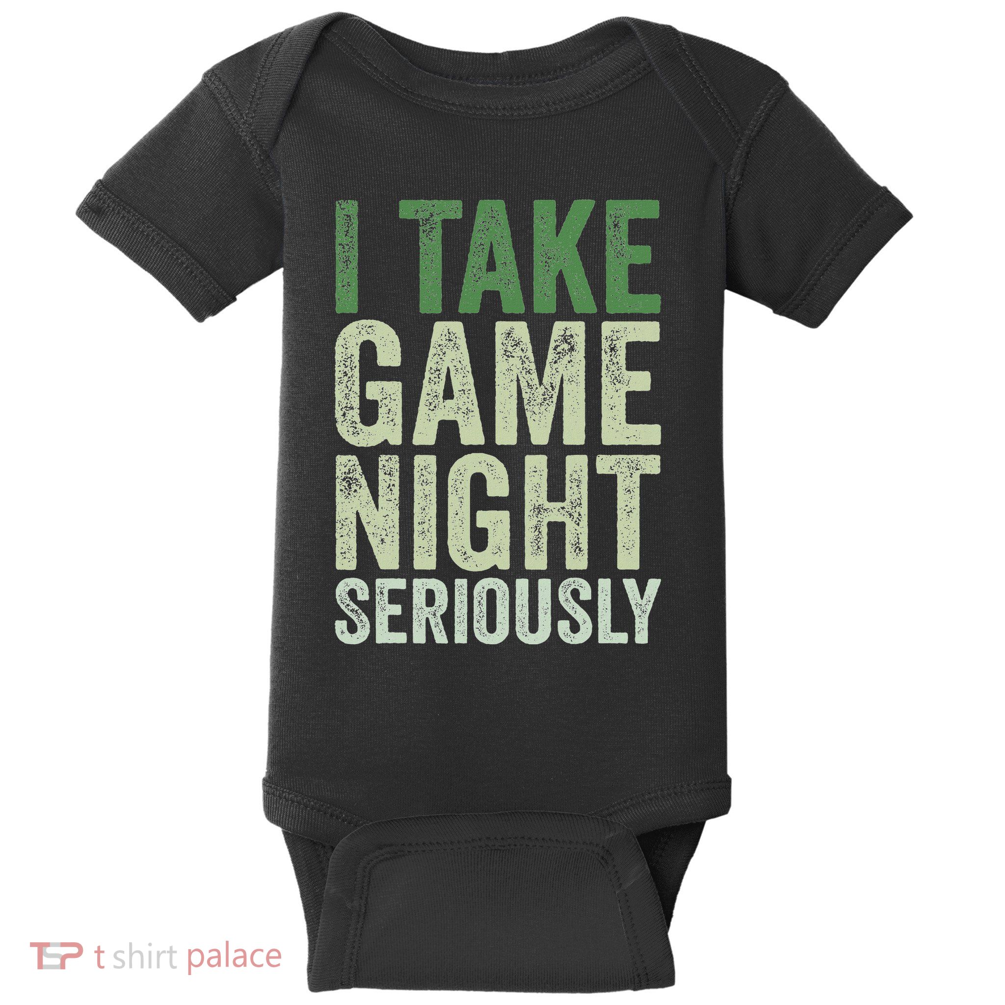 I Take Game Night Seriously Board Game Baby Bodysuit