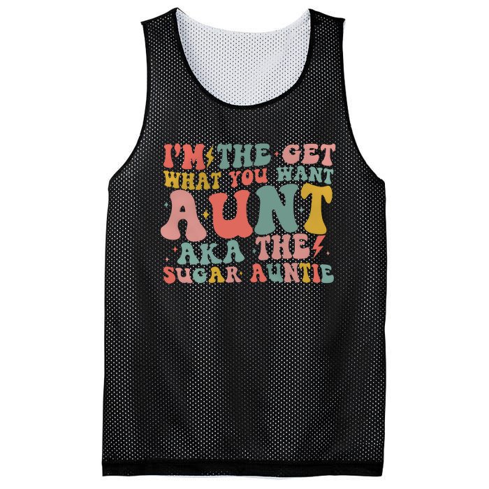 IM The Get What You Want Aunt Aka The Sugar Auntie Mesh Reversible Basketball Jersey Tank