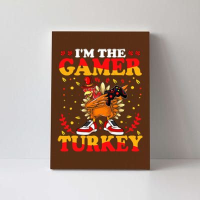 I'm The Gamer Turkey Gaming Boys Happy Funny Thanksgiving Canvas