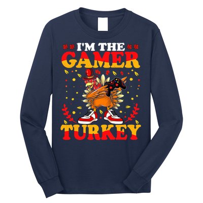 I'm The Gamer Turkey Gaming Boys Happy Funny Thanksgiving Long Sleeve Shirt