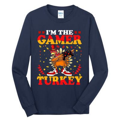 I'm The Gamer Turkey Gaming Boys Happy Funny Thanksgiving Tall Long Sleeve T-Shirt