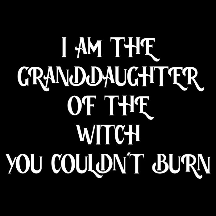 Im The Granddaughter Of The Witch You Couldnt Burn 16 in Basic Backpack