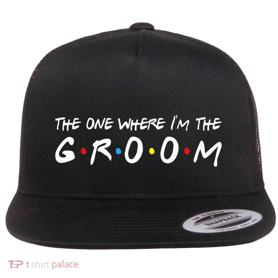 Im The Groom Bachelor Party Stag Groomsmen Flatbill Hat