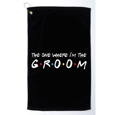 Im The Groom Bachelor Party Stag Groomsmen Golf Towel