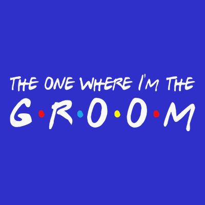 Im The Groom Bachelor Party Stag Groomsmen T-Shirt