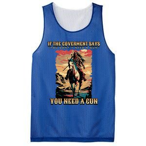 If The Government Says You DonT Need A Gun Mesh Reversible Basketball Jersey Tank