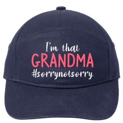 I'm That Grandma Sorry Not Sorry Grandmother 7-Panel Snapback Hat