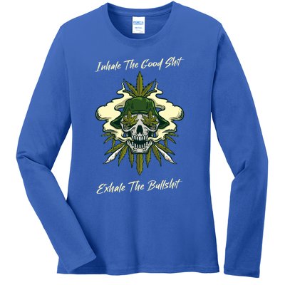 Inhale The Good Shit Exhale The Bullshit Weed Smoking 432 Gift Ladies Long Sleeve Shirt