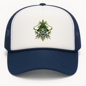 Inhale The Good Shit Exhale The Bullshit Weed Smoking 432 Gift Trucker Hat