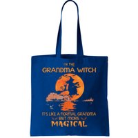 Im The Grandma Witch Like A Normal Grandma Halloween Gifts Tote Bag