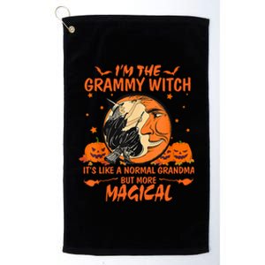 IM The Grammy Witch ItS Like A Normal Grandma More Magical Gift Platinum Collection Golf Towel