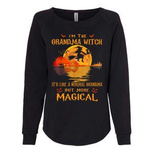 Im The Grandma Witch Its Like A Normal Grandma Halloween Gift Womens California Wash Sweatshirt