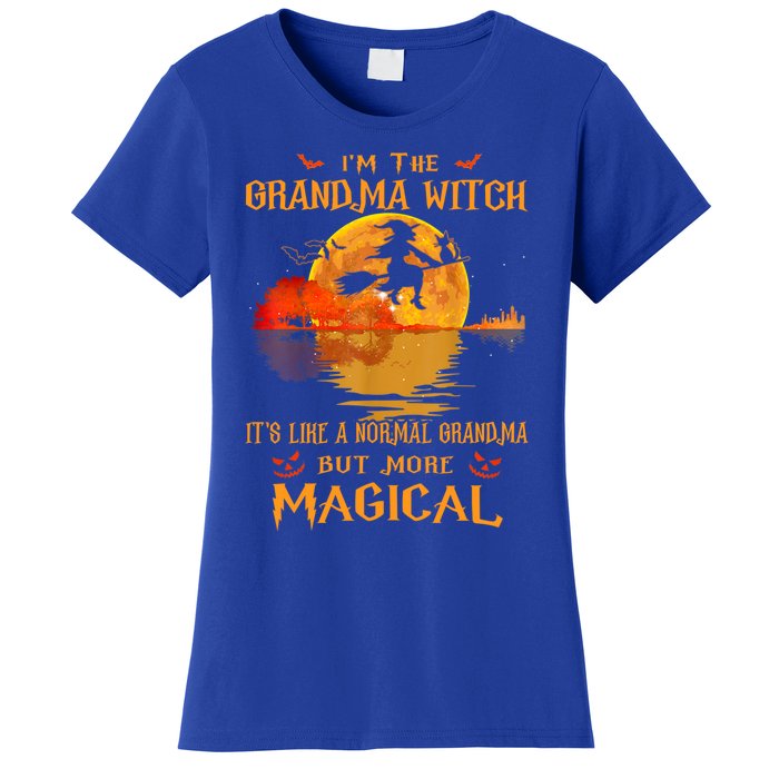 Im The Grandma Witch Its Like A Normal Grandma Halloween Gift Women's T-Shirt