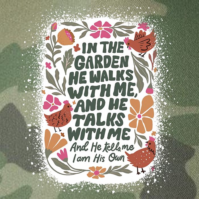 In The Garden He Walks With Me And He Talks With Me Funny Legacy Tie Dye Trucker Hat