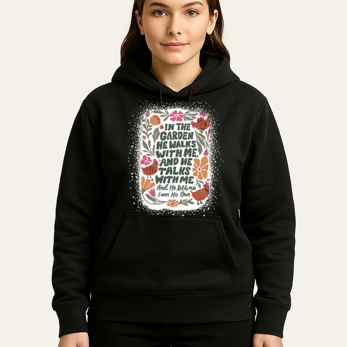 In The Garden He Walks With Me And He Talks With Me Funny Hoodie