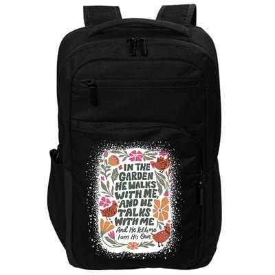 In The Garden He Walks With Me And He Talks With Me Funny Impact Tech Backpack