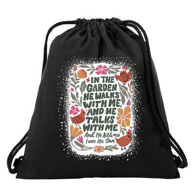 In The Garden He Walks With Me And He Talks With Me Funny Drawstring Bag