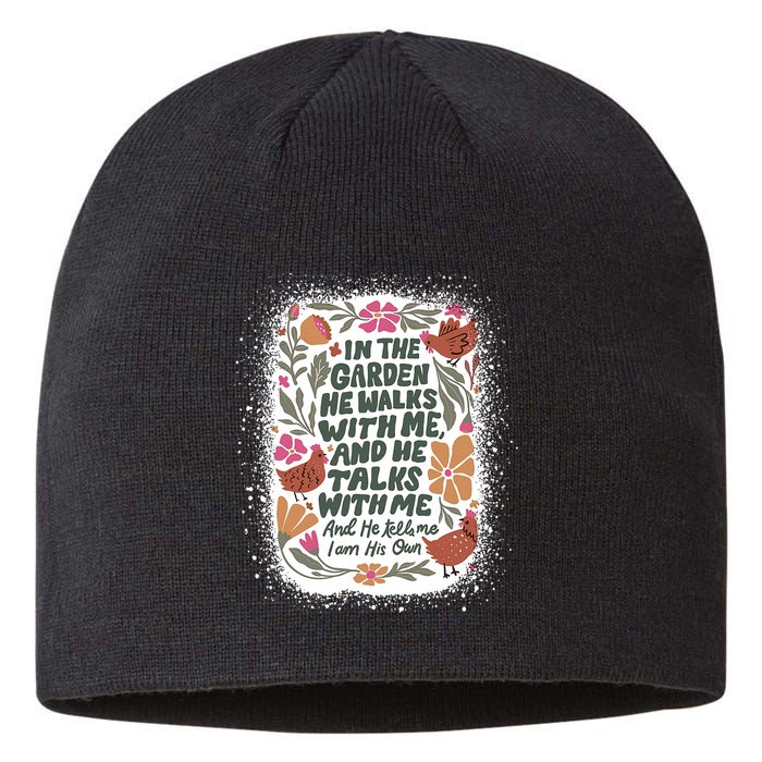 In The Garden He Walks With Me And He Talks With Me Funny Sustainable Beanie