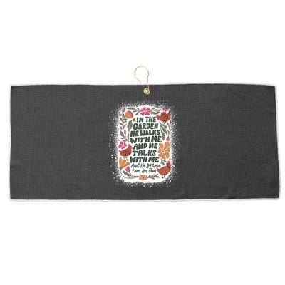In The Garden He Walks With Me And He Talks With Me Funny Large Microfiber Waffle Golf Towel