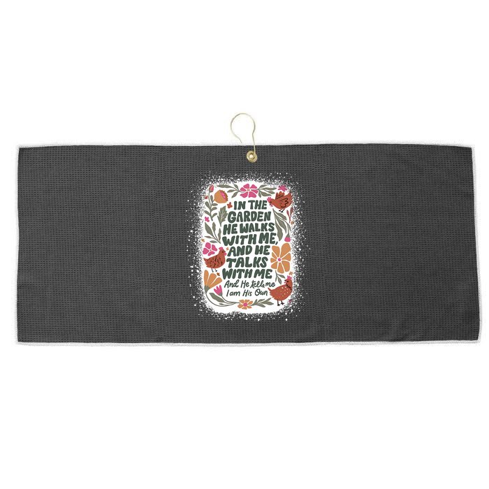 In The Garden He Walks With Me And He Talks With Me Funny Large Microfiber Waffle Golf Towel