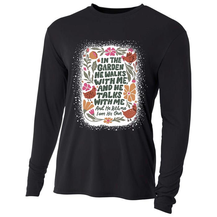 In The Garden He Walks With Me And He Talks With Me Funny Cooling Performance Long Sleeve Crew