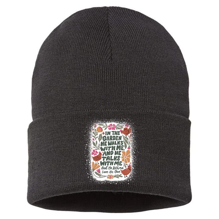 In The Garden He Walks With Me And He Talks With Me Funny Sustainable Knit Beanie