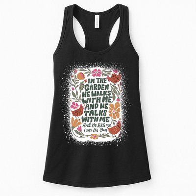 In The Garden He Walks With Me And He Talks With Me Funny Womens Tank Top