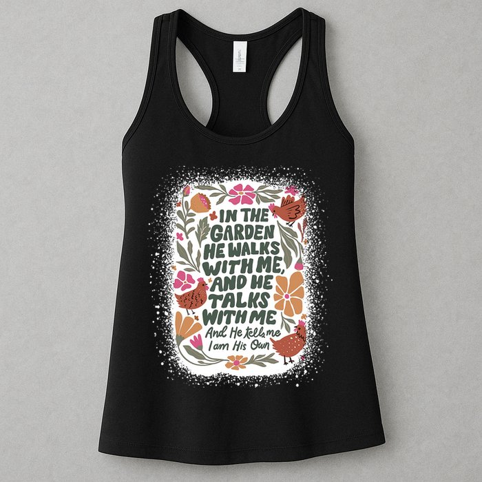 In The Garden He Walks With Me And He Talks With Me Funny Womens Tank Top