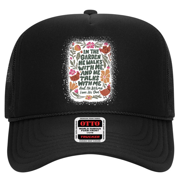 In The Garden He Walks With Me And He Talks With Me Funny Trucker Hat