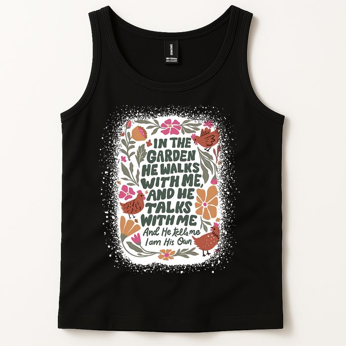 In The Garden He Walks With Me And He Talks With Me Funny Tank Top