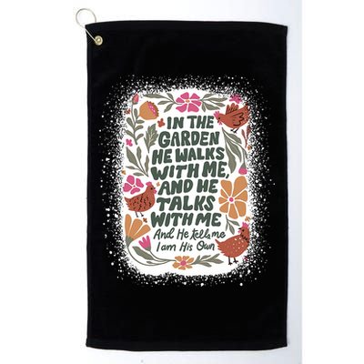In The Garden He Walks With Me And He Talks With Me Funny Golf Towel