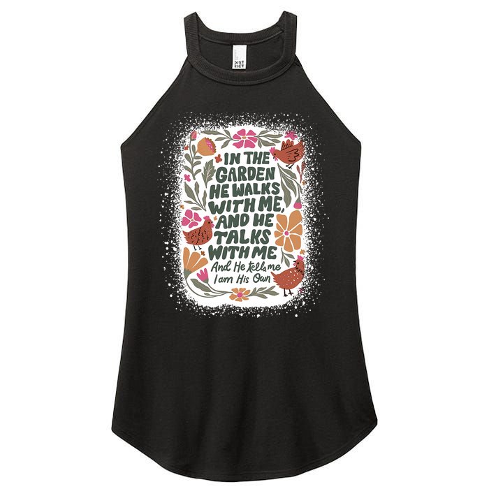 In The Garden He Walks With Me And He Talks With Me Funny Women's Perfect Tri Rocker Tank