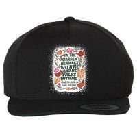 In The Garden He Walks With Me And He Talks With Me Funny Wool Snapback Cap
