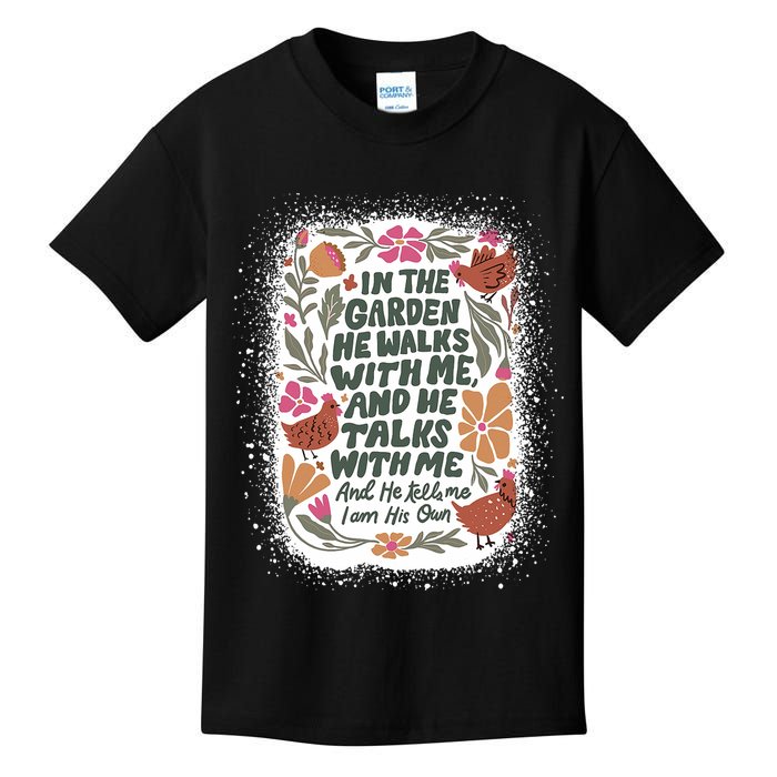 In The Garden He Walks With Me And He Talks With Me Funny Kids T-Shirt