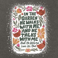 In The Garden He Walks With Me And He Talks With Me Funny Cotton Canvas Backpack