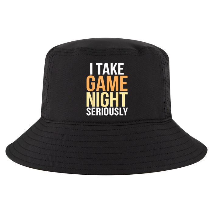I Take Game Night Seriously Board Game Cool Comfort Performance Bucket Hat