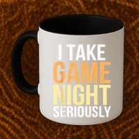 I Take Game Night Seriously Board Game Mug