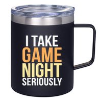 I Take Game Night Seriously Board Game 12oz Stainless Steel Coffee Mug