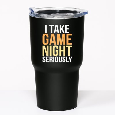 I Take Game Night Seriously Board Game Tumbler