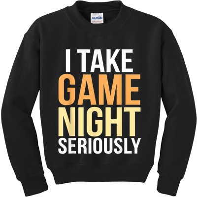 I Take Game Night Seriously Board Game Kids Sweatshirt