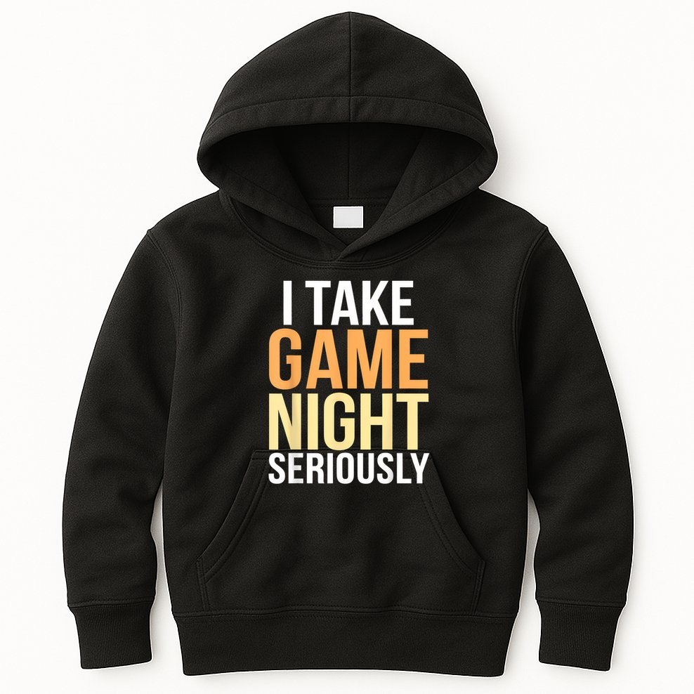 I Take Game Night Seriously Board Game Kids Hoodie