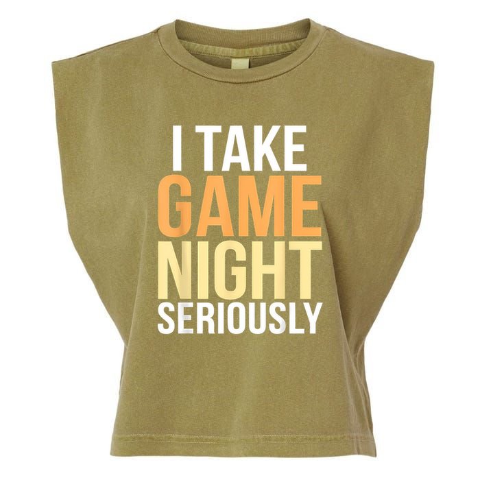 I Take Game Night Seriously Board Game Garment-Dyed Women's Muscle Tee
