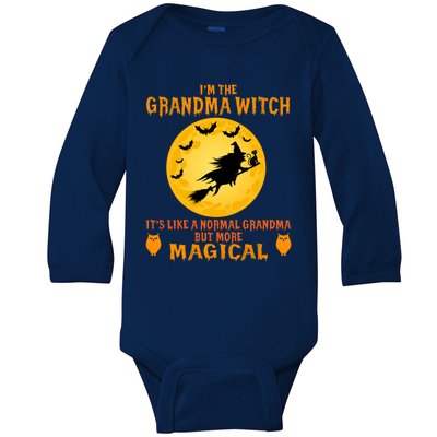 Im The Grandma Witch Halloween Magical Broom Funny Gift Baby Long Sleeve Bodysuit