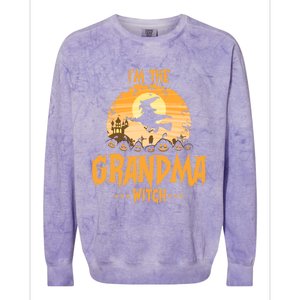 Im The Grandma Witch Matching Family Halloween Party Great Gift Colorblast Crewneck Sweatshirt