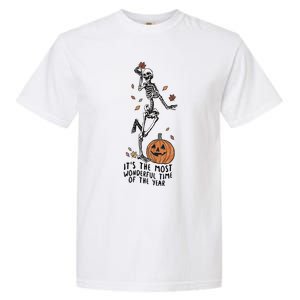 Its The Greatest Time Of The Year Funny Skeleton Halloween Cute Gift Garment-Dyed Heavyweight T-Shirt