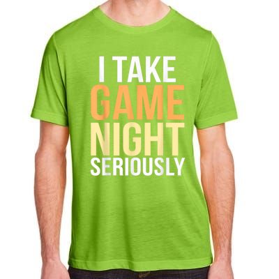 I Take Game Night Seriously Funny Board Game Lover Adult ChromaSoft Performance T-Shirt